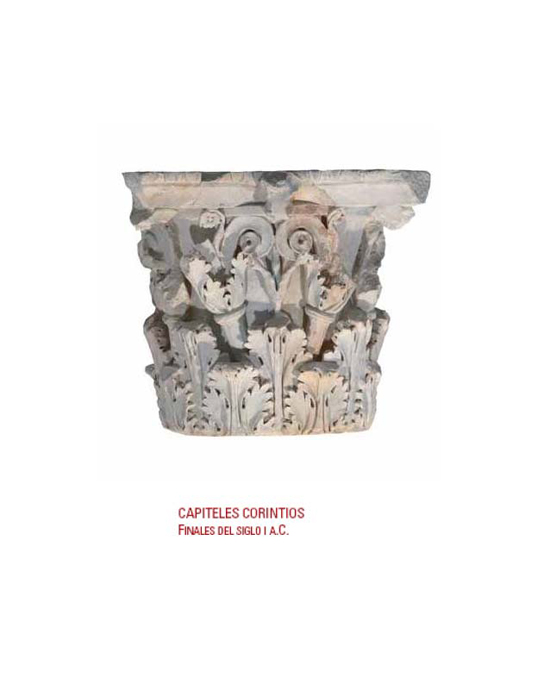 Capiteles Corintios - Finales del siglo I a.C.