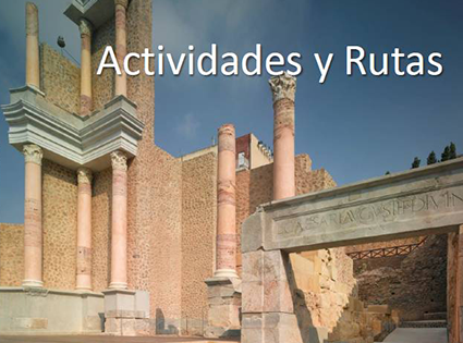 THE ROMAN THEATER IN OCTOBER AND NOVEMBER. ROUTES AND ACTIVITIES